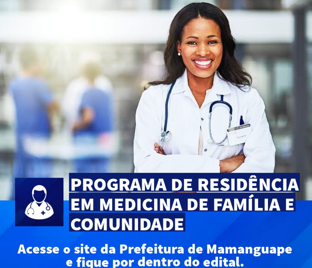 Prefeitura de Mamanguape lança edital para Residência Médica
