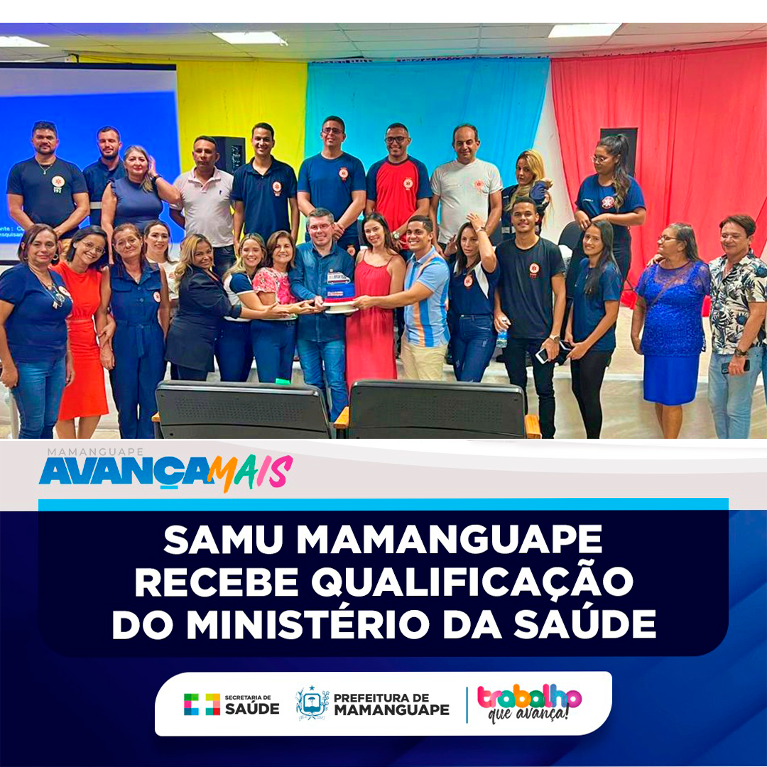 Samu Mamanguape recebe qualificação do Ministério da Saúde