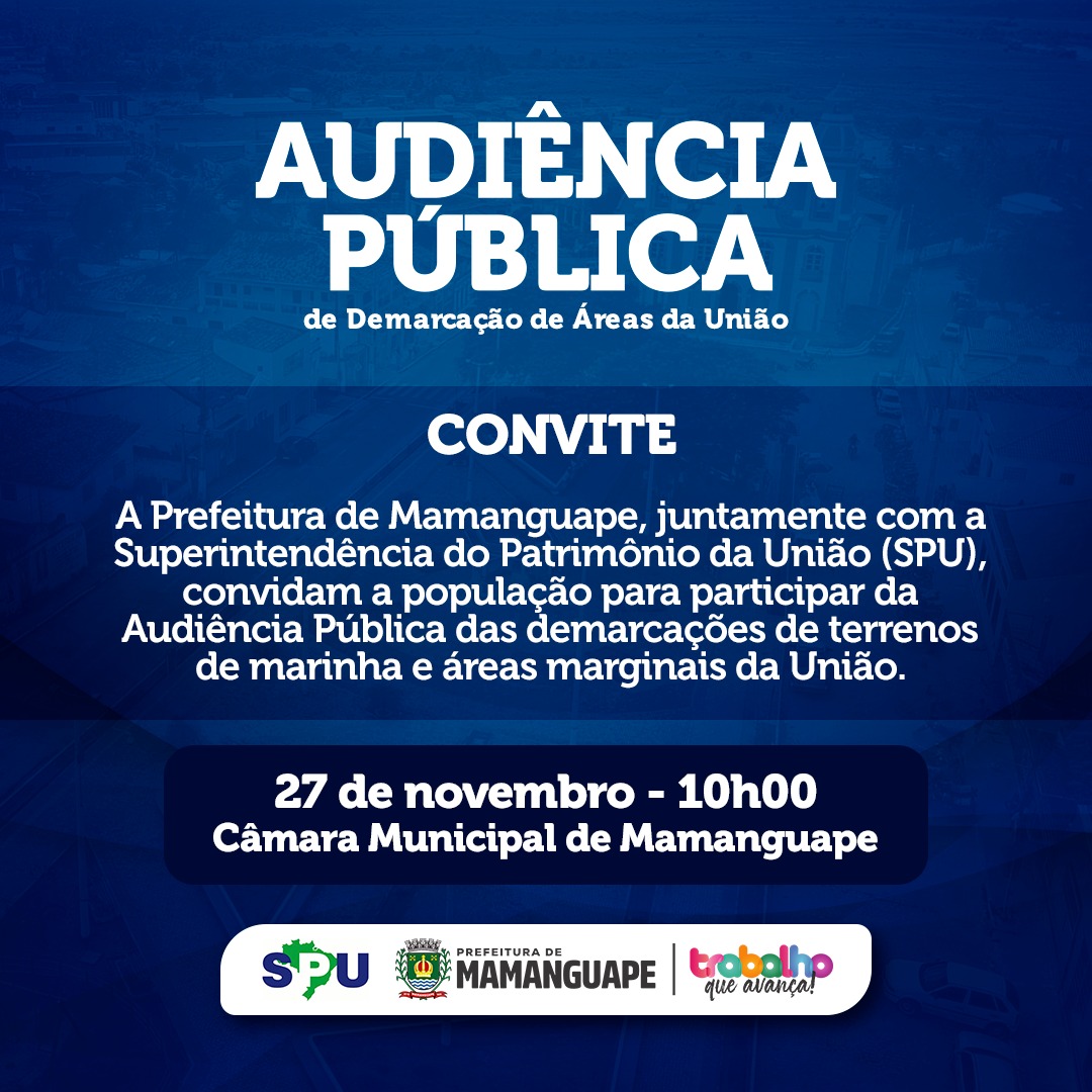 Superintendência do Patrimônio da União na Paraíba realiza audiência pública em Mamanguape