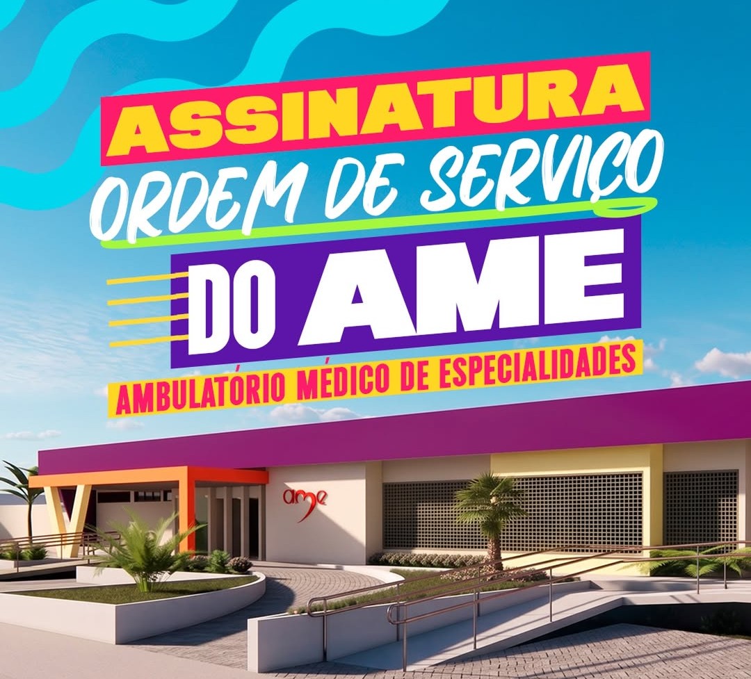 Prefeitura de Mamanguape assina ordem de serviço de R$ 1,15 milhão para reforma e ampliação do novo AME