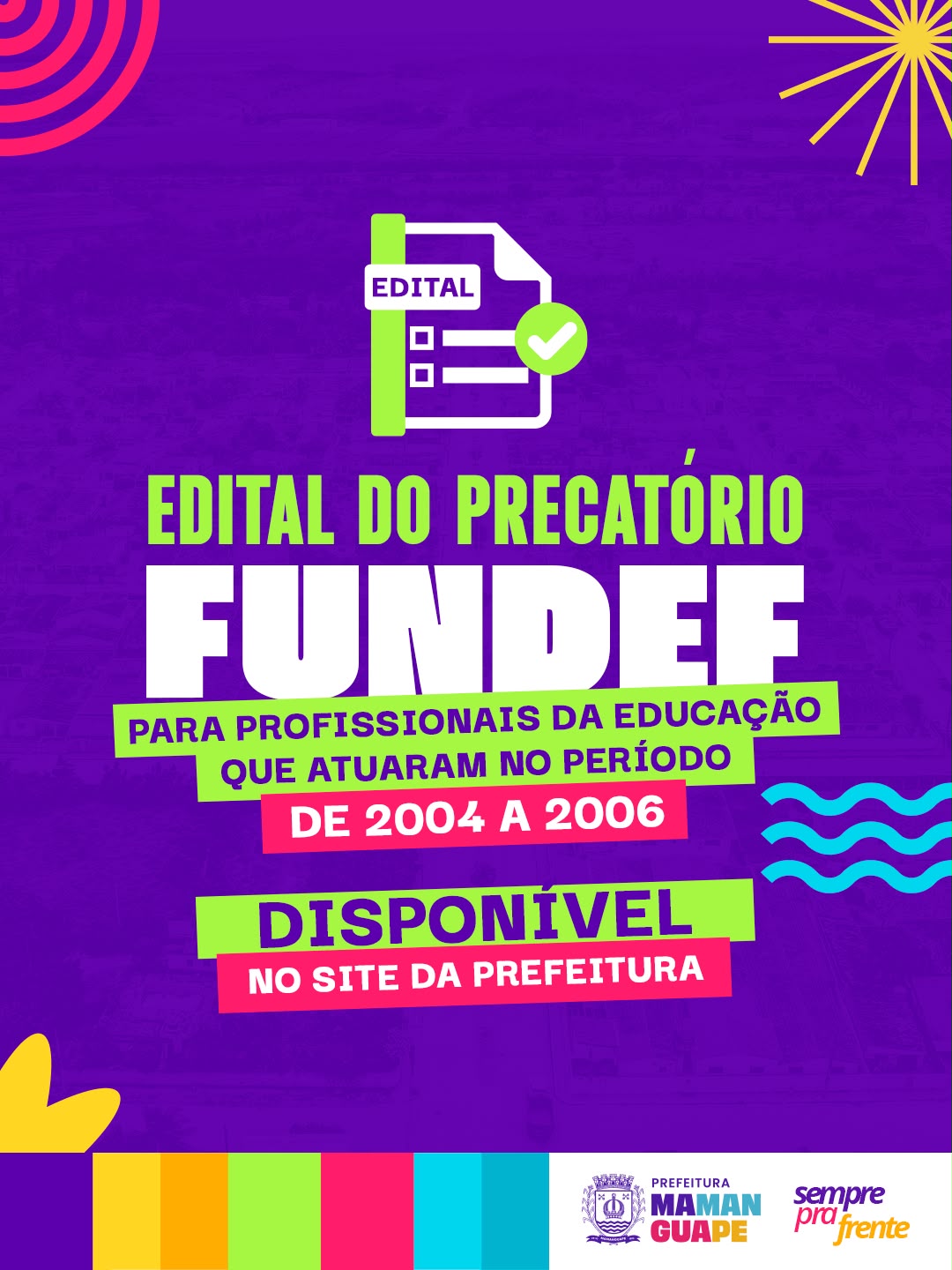 Prefeitura de Mamanguape abre habilitação para rateio de recursos retroativos do FUNDEF de 2004 a 2006