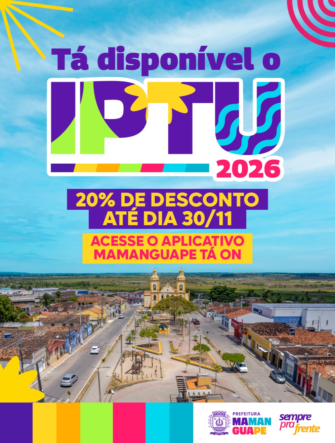 Prefeitura de Mamanguape inicia emissão do IPTU 2026 com desconto de 20% em cota única